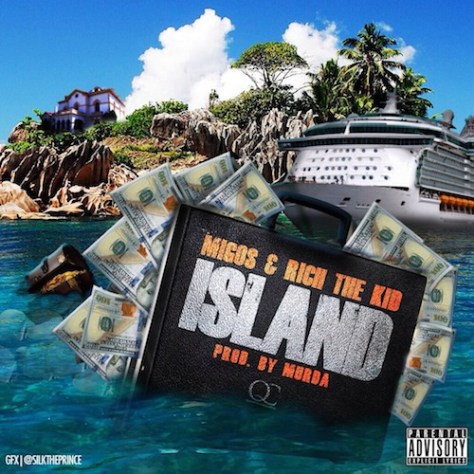 Migos-Rich-The-Kid-Island