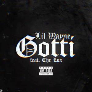 Lil-Wayne-ft-The-Lox-Gotti